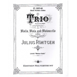 Trio in D Major no.4 'Walzer-Suite' - Julius Röntgen
