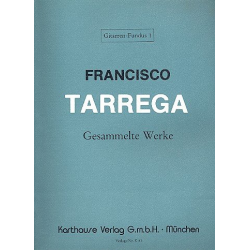 Gesammelte Werke für Gitarre - Francisco Tarrega