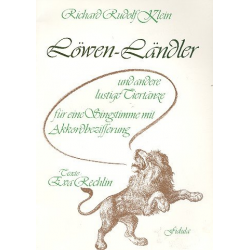 Löwen-Ländler und andere lustige Tiertänze - Richard Rudolf Klein