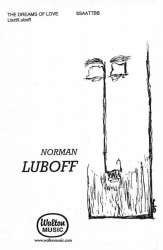 The Dreams of Love (Liebestraum) - Alan Bergman / Arr. Norman Luboff