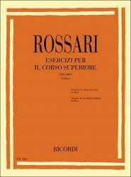 G. Rossari : Esercizi Per Il Corso Superiore Di Corno - Gustavo Rossari