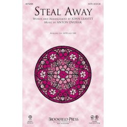 Steal Away - Antonin Dvorak / Arr. John Leavitt