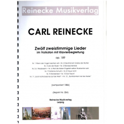 12 zweistimmige Lieder im Volkston op.189 - Carl Reinecke
