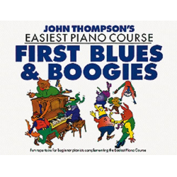 First Blues and Boogies Fun - John Sylvanus Thompson