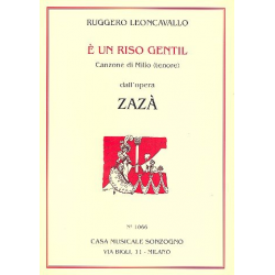 E un riso gentil dall'opera Zaza - Ruggero Leoncavallo