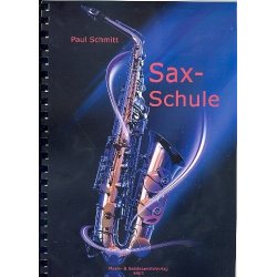 Schule für Saxophon - Paul Schmitt