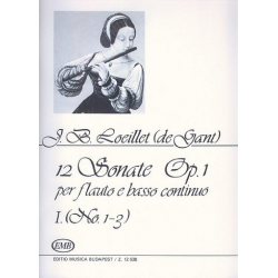 12 sonate op.1 vol.1 (nos.1-3) : - Jean Baptiste Loeillet de Gant