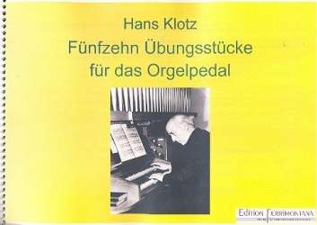 15 Übungsstücke für das Orgelpedal - Hans Klotz