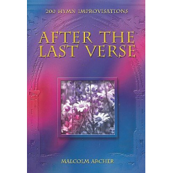 After the last Verse 200 hymn -Malcolm Archer