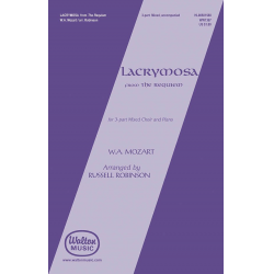 Lacrymosa (from Requiem) - Wolfgang Amadeus Mozart / Arr. Russell L. Robinson