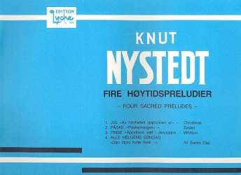 4 sacred preludes op.24 - Knut Nystedt