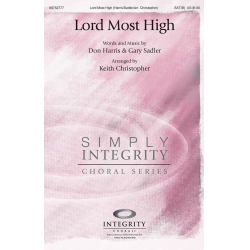 Lord Most High - Don Harris & Gary Sadler / Arr. Keith Christopher