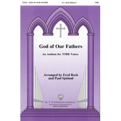 God Of Our Fathers - Fred Bock