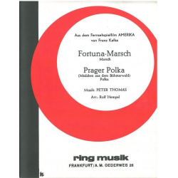 Fortuna-Marsch (F-Dur) -Prager Polka (B-Dur) - Peter Thomas