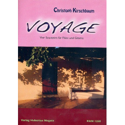 Voyage für Flöte und Gitarre - Christoph Kirschbaum