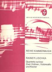 Quartetto curioso : für Klavier, - Rainer Lischka