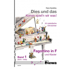 Dies und das - Komm spiel'n wir was Band 1 für Fagottino in F und Klavier - Franz Kanefzky