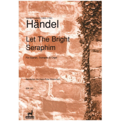 Let the bright Seraphim -Georg Friedrich Händel (George Frederic Handel)