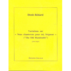 Variations sur Nous chanterons pour toi - Denis Bédard