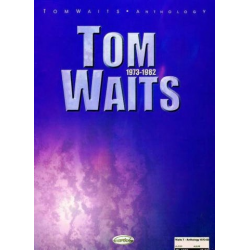 Tom Waits Anthology 1973-1982 : - Tom Waits
