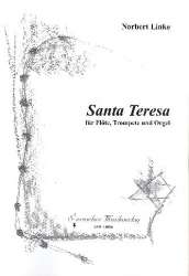 Santa Teresa für Flöte, Trompete und - Norbert Linke