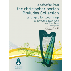 A Selection From The Christopher Norton Preludes - Christopher Norton / Arr. Savourna Stevenson_Elinor Evans