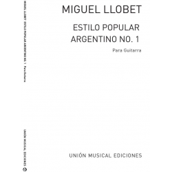 Estilo popular Argentino no.1 - Miguel Llobet
