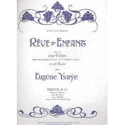 Reve d'enfant op.14 pour violon - Eugène Ysaye