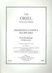10 Fantasias in 3 Parts for 3 viols or recorders - Francesco Canova da Milano