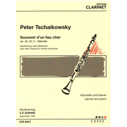 Souvenir d'un lieu cher op.42,3 - Melodie - Piotr Ilich Tchaikowsky (Pyotr Peter Ilyich Iljitsch Tschaikovsky)