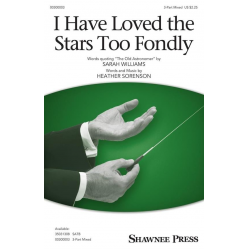I Have Loved the Stars Too Fondly - Heather Sorenson