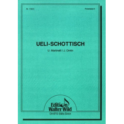 UELI SCHOTTISCH - Martinelli / Omlin