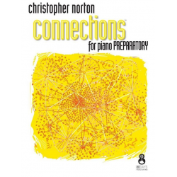 Connections for Piano Preparatory - Christopher Norton