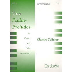 2 Psalm-preludes for solo instrument - Charles Callahan