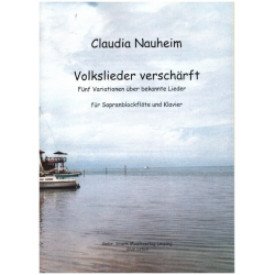 Volkslieder verschärft - Claudia Nauheim