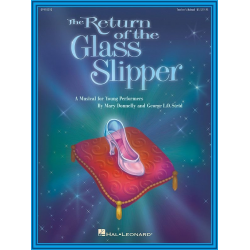 The Return of the Glass Slipper (Musical) - Mary Donnelly