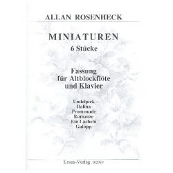 Miniaturen 6 leichte Stücke für - Allan Rosenheck
