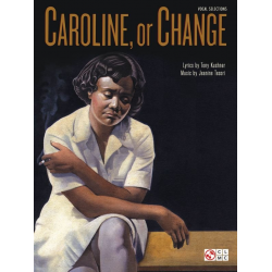 Caroline, Or Change - Jeanine Tesori