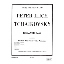 Romance op.5 for 10-part brass - Piotr Ilich Tchaikowsky (Pyotr Peter Ilyich Iljitsch Tschaikovsky)