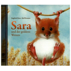 Sara und der goldene Weizen - Siegfried Fietz