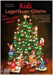 Kids Lagerfeuer-Gitarre - Das Weihnachtsalbum - Martin Kuhnle