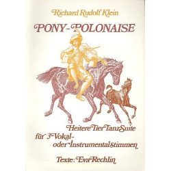 Pony-Polonaise Heitere Tier-Tanz-Suite - Richard Rudolf Klein