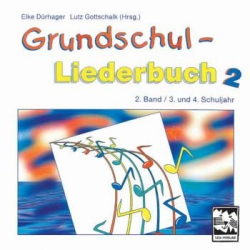 Grundschul-Liederbuch Band 2 : CD - Lutz Gottschalk