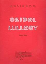 Bridal Lullaby for piano - Percy Aldridge Grainger
