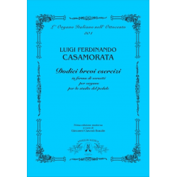 Dodici brevi esercizi in forma di versetti - Luigi Ferdinando Casamorata