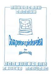 Computerspielereien - Gottfried Hummel