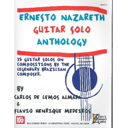 Guitar Solo Anthology -Ernesto Nazareth