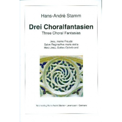 3 Choralfantasien - Hans-André Stamm