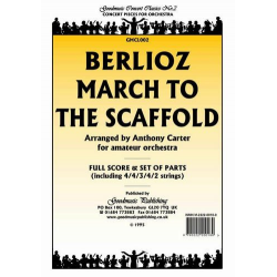 March To The Scaffold (Carter) Pack Orchestra - Hector Berlioz