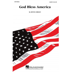 God Bless America« - Irving Berlin / Arr. Keith Christopher